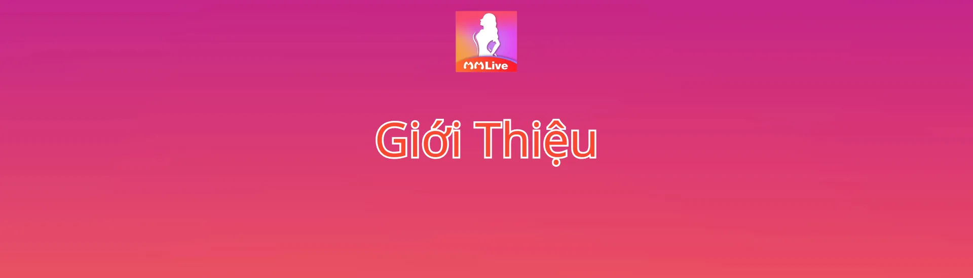 Giới Thiệu