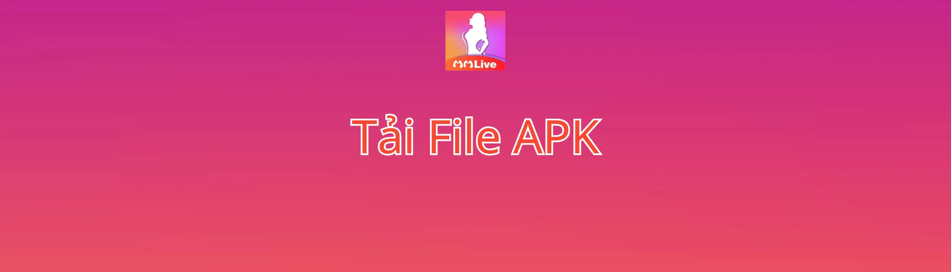 Tải file apk